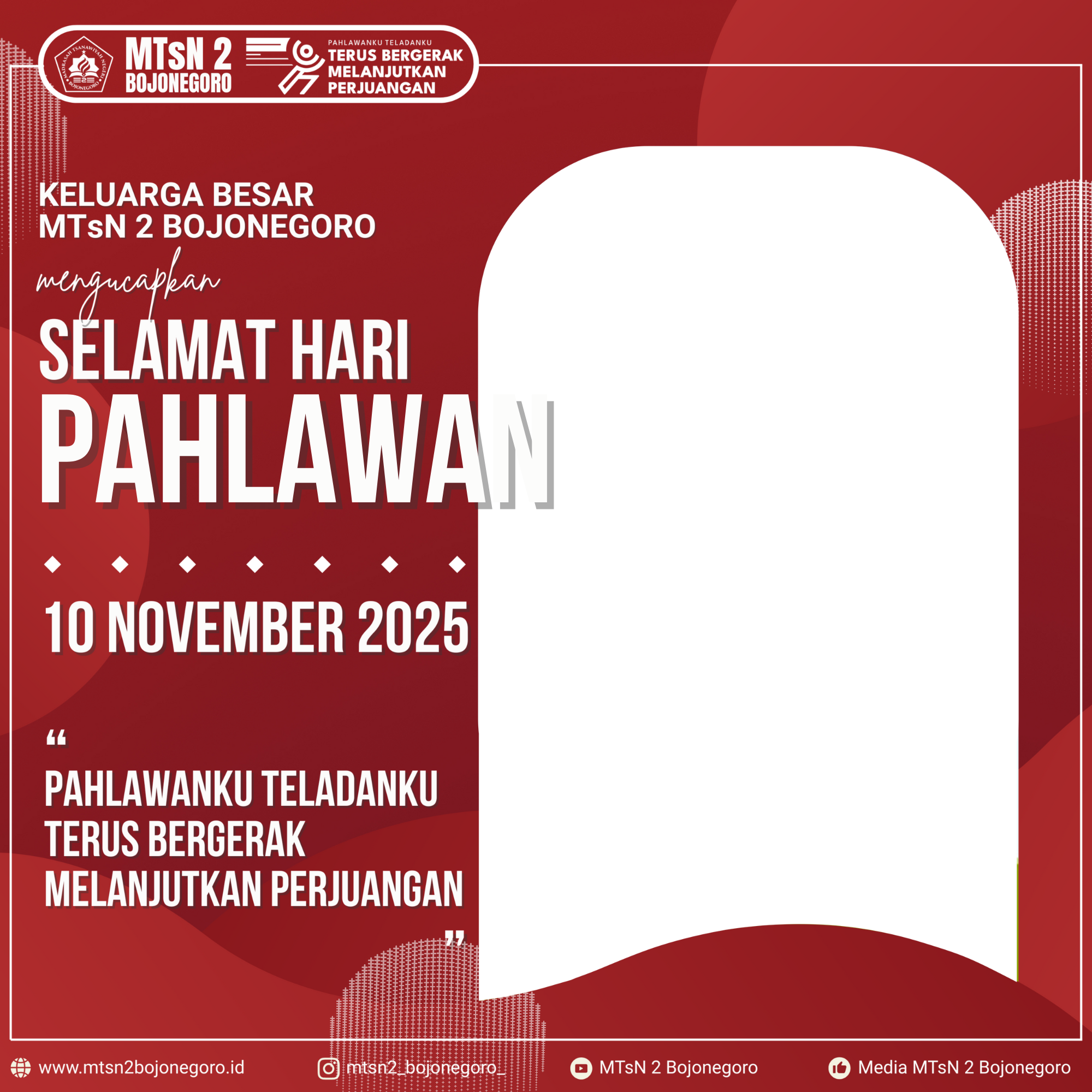 HARI PAHLAWAN 2025 MTsN 2 Bojonegoro