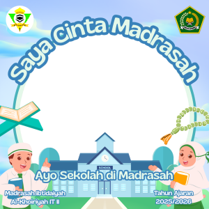 Frame of Saya cinta madrasah