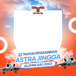Frame of 22 Tahun Pengabdian ASTRA JINGGA - Alumni AAU 2003